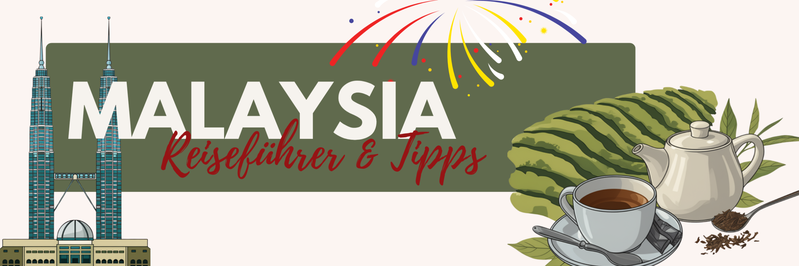 Malaysia Reiseführer und Tipps